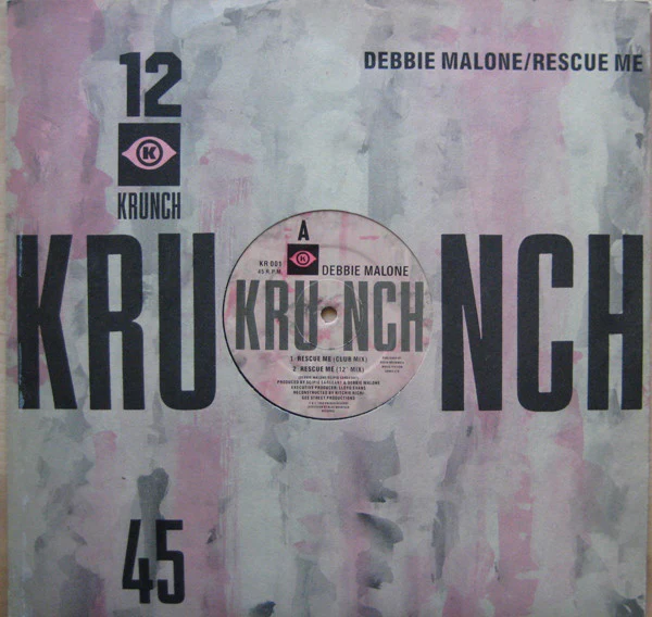 DEBBIE MALONE, Rescue Me (Club/12"/Dance/Dub mixes) (Krunch ; KR 001, UK 1989, Die Cut Company Sleeve) 12" VG/VG