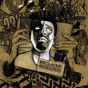 DECLAIME, Muzikillmind (Asfalt Records; AR-W78, Poland 2009) 12" VG+/VG+