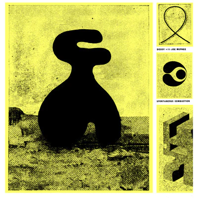 DECOY WITH JOE MCPHEE, Spontaneous Combustion (Otoroku; ROKU002, UK 2013, Picture Sleeve, Inner, Recorded At Cafe OTO) LP VG+/VG+