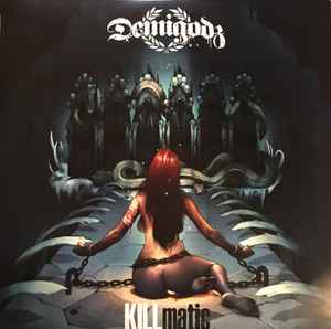 DEMIGODZ, KILLmatic (Dirty Version Records; DRV-105-LP, US 2013) 2xLP VG+/G+