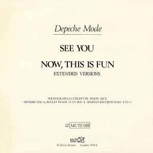 DEPECHE MODE, See You (Mute; 12 MUTE 018, UK 1982, Face Leaning Right Sleeve, JA / BilBo Lacquer Cut) 12" VG/VG+ - Image 2