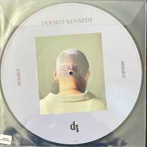 DERMOT KENNEDY, Sonder (Not On Label; 0244893489, Worldwide 2023 Reissue, Stickered Plastic Sleeve, Picture Disc, Limited Edition) LP VG+/VG+ - Image 2