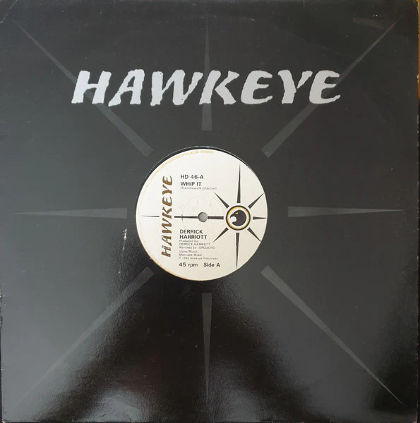 DERRICK HARRIOTT, Whip It (Hawkeye; HD 46, UK 1983, Company Sleeve) 12" VG/VG