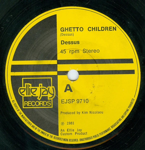 DESSUS, Ghetto Children (Ellie Jay Records; EJSP 9710, UK 1981, Plain Sleeve, Solid Centre) 7" /VG+