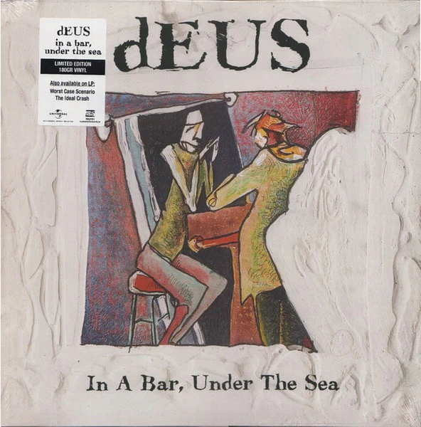 DEUS, In A Bar, Under The Sea (Music Mania; MMLP031, Benelux 2013 Reissue, Inner, 180 Gram Black Vinyl) LP VG+/EX