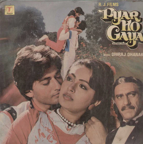 DHIRAJ DHANAK, Pyar Ho Gaya (T-Series; SFLP-1081, India 1985, Laminated Sleeve) LP VG/G+