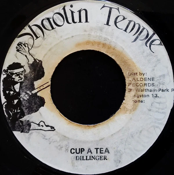 DILLINGER, Cup A Tea (Shaolin Temple; , Jamaica 1970s) 7" /G+