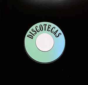 DISCOTECAS, Discotecas 007 (Discotecas; DISCOT007, UK 2025) 7" /EX