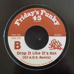 DJ A.D.S., Get UR Freak On (DJ A.D.S. Remix)/ Drop It Like It's Hot (DJ A.D.S. Remix) (Friday's Funky 45; FF45-029,  2024) 7" /EX - Image 2