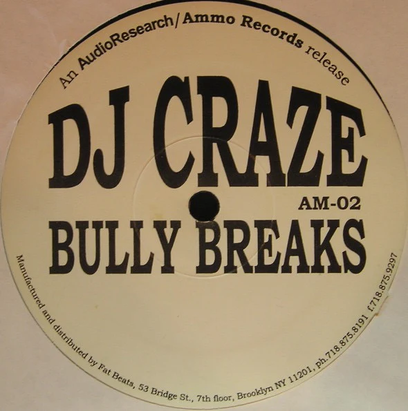 DJ CRAZE, Bully Breaks (Ammo Records; AM-02, US 2001), SALE - Up to 50% Off the Original Price LP VG/G+ - Image 3