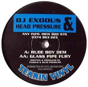 DJ EXODUS & HEAD PRESSURE, Rude Boy Dem / Glass Pipe Fury (Tearin Vinyl; TVR 3, UK 1994) 12" /VG