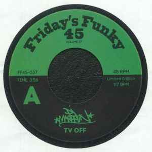 DJ MARRRTIN, TV Off / Que Se Sepa (Friday's Funky 45; FF45-037, 2026) 7" /VG+