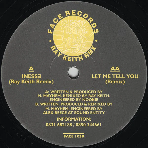 DJ MAYHEM, Inesse (Ray Keith Remix) / Let Me Tell You (Remix) (Face Records ; FACE 102R, UK 1994, Plain Sleeve) 12" VG/G
