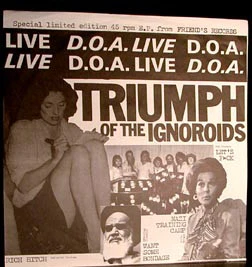 D.O.A., Triumph Of The Ignoroids (Friends Records; FR001, Canada 1981 Reissue, Fold Over Sleeve, Third Pressing, Censored Sleeve) 12" EP VG+/VG+