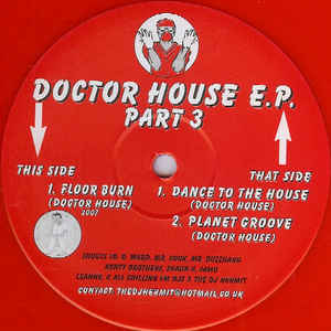 DOCTOR HOUSE, Doctor House E.P. Part 3 (Doctor House; DRH003, UK 2007) 12" EP /G+