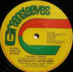 DON CARLOS & CAPTAIN SINBAD / SAMMY DREAD, I'm Not Crazy / Gone Away (Greensleeves Records; GRED 69, UK 1981, Company Sleeve) 12" VG/G+ - Image 2