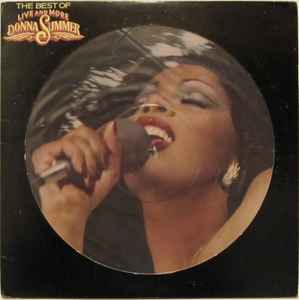 DONNA SUMMER, The Best Of Live And More (Casablanca; NBIPX7119, US 1978, Plastic outer with die cut sleeve, Picture Disc) LP VG/VG+