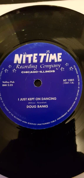 DOUG BANK, I Just Kept On Dancing / Baby Since You Went Away (NITETIME; NT 1001, US Reissue) 7" /VG