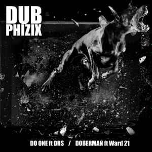 DUB PHIZIX, Do One / Doberman (SenkaSonic; SENKA002, UK 2016, Picture Sleeve) 12" VG/VG