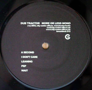 DUB TRACTOR, More Or Less Mono (City Centre Offices; towerblock 012, Germany 2003, Picture Sleeve) LP G+/VG+ - Image 2
