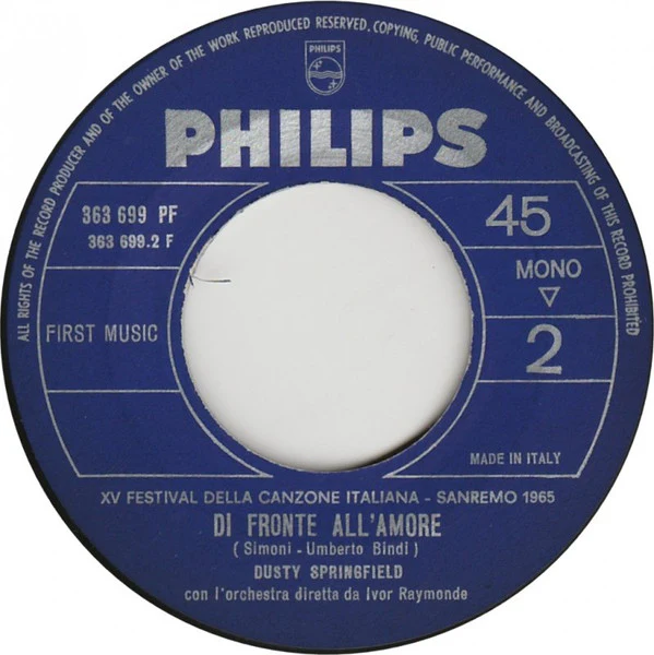 DUSTY SPRINGFIELD, Tu Che Ne Sai / Di Fronte All'Amore (Philips ; 363 699 PF, Italy 1965, Company Sleeve), SALE - Up to 50% Off the Original Price  7" VG/VG - Image 2