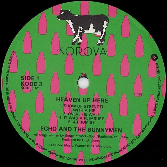 ECHO AND THE BUNNYMEN, Heaven Up Here (Korova; KODE 3, UK 1981, Textured Sleeve, Inner, Black & White Cow On Rear Of Sleeve) LP VG/VG - Image 3
