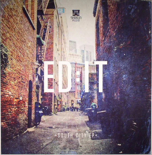 ED IT, South City EP (Shogun Audio; SHA111, UK 2016) 12" EP VG+/VG+
