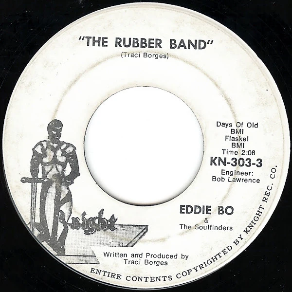 EDDIE BO & THE SOULFINDERS, The Rubber Band (Knight; KN-303-3, US 1970) 7" /VG