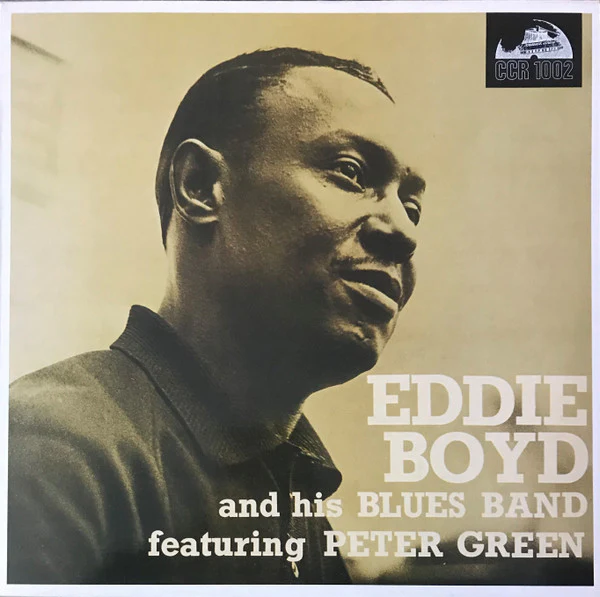 EDDIE BOYD AND HIS BLUES BAND FEATURING PETER GREEN, Eddie Boyd And His Blues Band (Crosscut Records ; CCR 1002, Germany 1982 Reissue, Laminated Sleeve) LP VG+/VG+