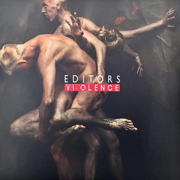 EDITORS, Violence ([PIAS]; PIASR1020LP, Europe 2018, Inner, 180 Gram Vinyl) LP VG+/VG+