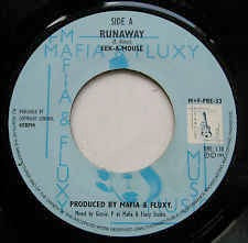 EEK-A-MOUSE / MAFIA AND FLUXY, Runaway / Version (Mafia And Fluxy; PRE33, UK 1999, Plain Sleeve) 7" /VG+