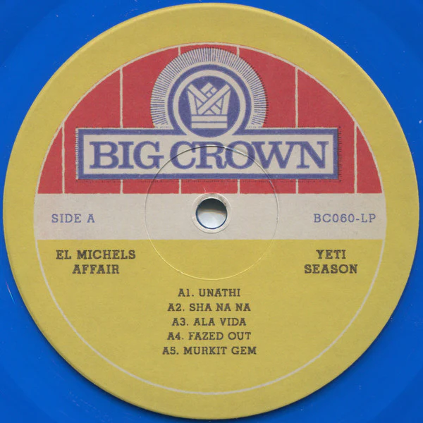 EL MICHELS AFFAIR, Yeti Season (Big Crown Records; BC060-LP-C2, US 2021, Limited Edition, Blue Translucent) LP VG/VG - Image 3