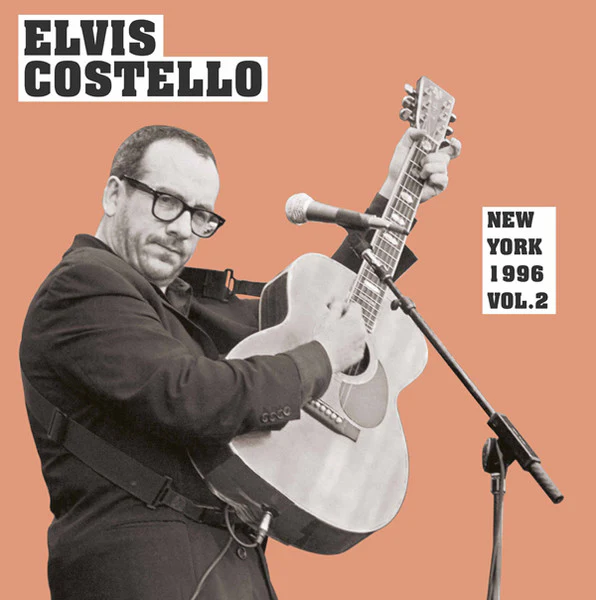ELVIS COSTELLO, New York 1996 Vol. 2 (Round Records ; ROUND14, Europe 2021, Gatefold, Clear Vinyl), SALE - Up to 50% Off the Original Price 2xLP VG+/VG+