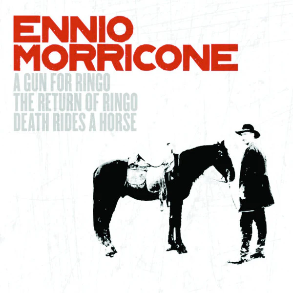 ENNIO MORRICONE, A Gun For Ringo - The Return Of Ringo - Death Rides A Horse (BMG UK & Ireland Ltd.; 82876511372, Europe 2003, Jewel Case) 2xCD VG/VG+