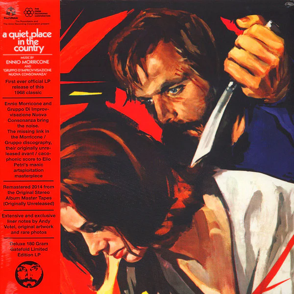 ENNIO MORRICONE AND GRUPO D'IMPROVVISAZIONE NUOVA CONSONANZA, A Quiet Place In The Country OST (The Roundtable / Omni Recording Corporation; ROMA101L, Australia 2014 Reissue, Gatefold, Inner LP VG+/VG+
