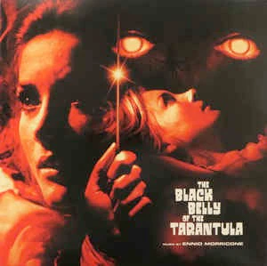ENNIO MORRICONE, The Black Belly Of The Tarantula (Original Motion Picture Soundtrack) (Death Waltz Recording Company; DW049, UK 2015, With Obi) 2xLP EX/VG