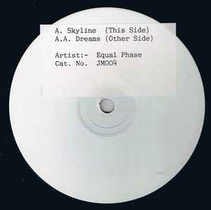 EQUAL PHASE, Skyline / Dreams (JM Recordings; JM004, UK 1990) 12" /VG