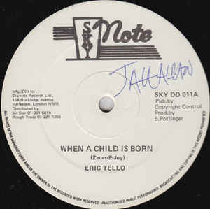 ERIC TELLO, When A Child Is Born / Little Donkey / Hope And Joy (Sky Note; SKY DD 011, UK 1980s, Plain Green Sleeve) 12" /VG