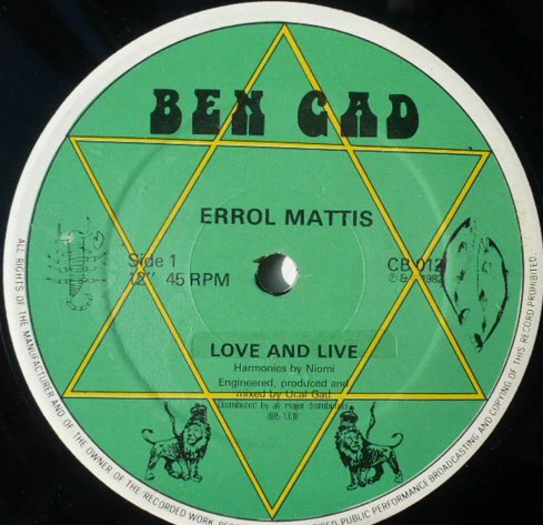 ERROL MATTIS, Love And Live / You're Gone (Ben Gad; CB 012, 1982, Company Sleeve) 12" VG+/VG+