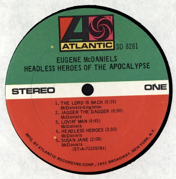 EUGENE MCDANIELS, Headless Heroes Of The Apocalypse (Atlantic Orange & Green; SD 8281, US 1971, Pasteback Sleeve, Company Inner, No Insert, Stereo) LP VG+/EX - Image 3