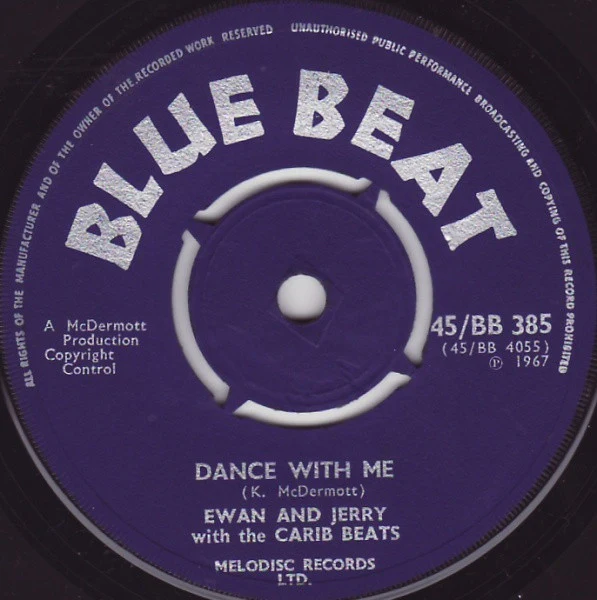 EWAN AND JERRY WITH THE CARIB BEATS, Oh Babe / Dance With Me  (Blue Beat; 45/BB 385, UK 1967) 7" /G+ - Image 2