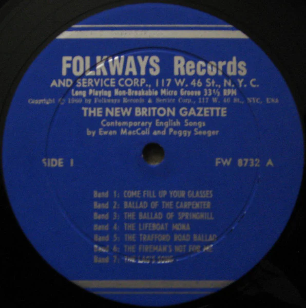 EWAN MACCOLL AND PEGGY SEEGER, The New Briton Gazette (Folkways Records; FW 8732, US 1960, Folkways style sleeve, Booklet) LP VG+/VG+ - Image 3