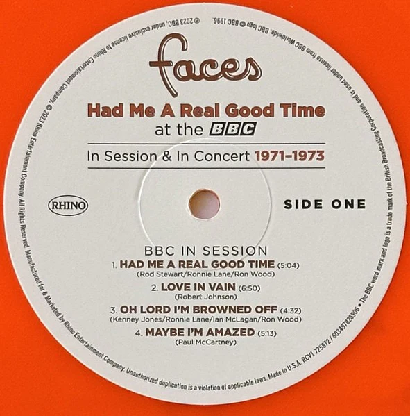 FACES, Had Me A Real Good Time At The BBC (In Session & In Concert 1971-1973) (Rhino Records; RCV1 725872, US 2023, Box Set, Record Store Day 2023, Limited Edition, Stereo, Mono, Orange Viny 2xLP NEW/NEW - Image 3