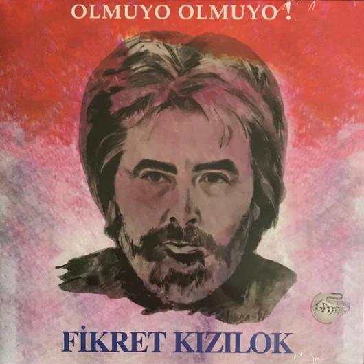 FIKRET KIZILOK, Olmuyo Olmuyo! (Gam Production; none, Turkey 2023 Reissue, Gatefold) LP NEW/NEW