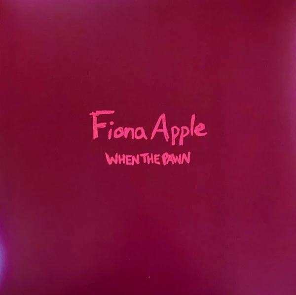 FIONA APPLE, When The Pawn (Clean Slate; 19658830251, Europe 2023 Reissue, Inner) LP EX/VG+