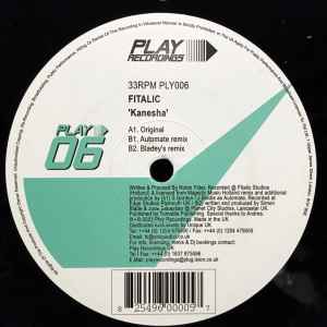FITALIC, Kanesha (Play Recordings; PLY006, UK 2002) 12" VG/G+ - Image 2