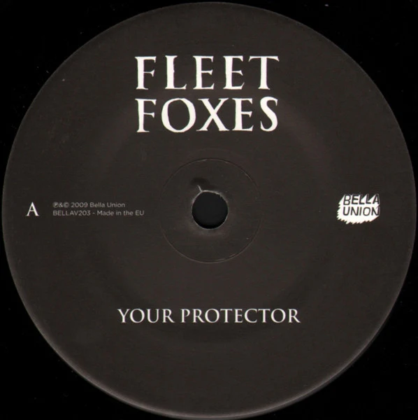FLEET FOXES, Your Protector (Bella Union; BELLAV203, UK 2009, Picture Sleeve) 7" VG/VG - Image 3