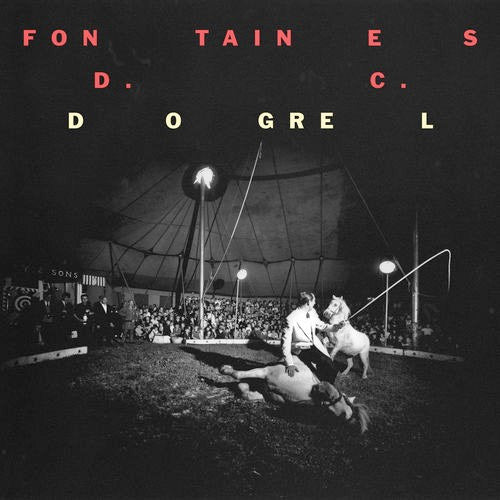 FONTAINES D.C., Dogrel (Partisan Records ; PTKF2166-1, UK, Europe & US 2019, Inner, Yellow Vinyl, 1st Pressing) LP VG+/VG+