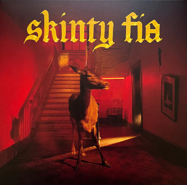 FONTAINES D.C., Skinty Fia (Partisan Records; PTKF3016-3, USA & Europe 2022, Inner, Red Vinyl) LP VG+/VG+