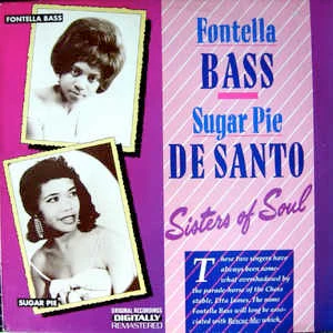 FONTELLA BASS / SUGAR PIE DE SANTO, Sisters Of Soul (Roots; RTS 113024, Belgium 1990) LP VG/VG+
